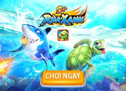 Bắn Cá Rùa Xanh – Game Bắn Cá 3D Săn Boss Hấp Dẫn